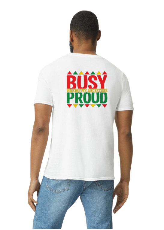 Busy Making My Ancestors Proud