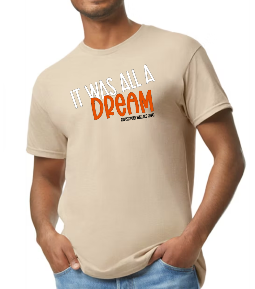 It Was All A Dream