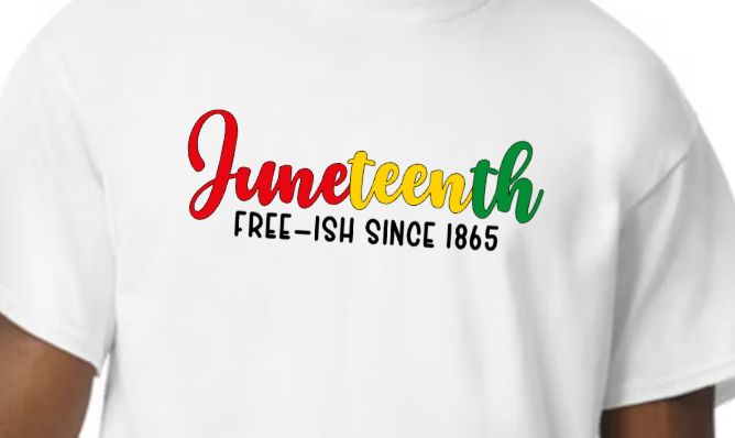 Juneteenth (Free-ish)