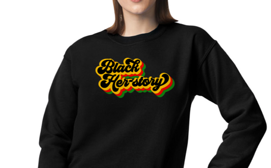 'Black Her-story' Sweatshirt