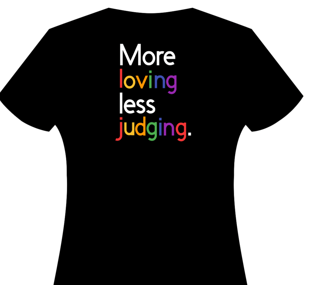 More loving less judging.