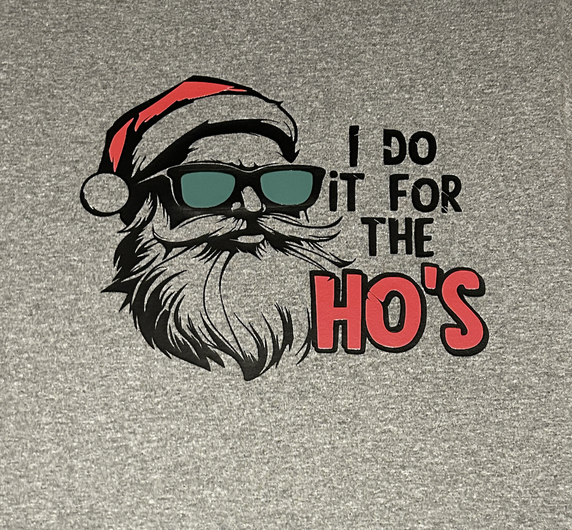 I Do It For The Ho's