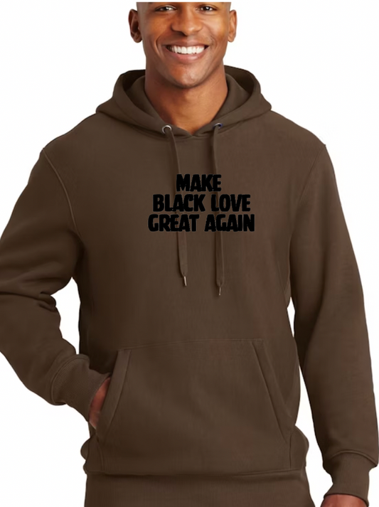 Make Black Love Great Again