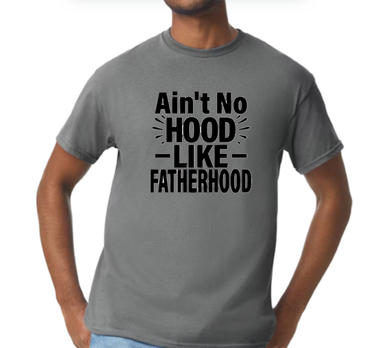 Ain’t No Hood Like Fatherhood