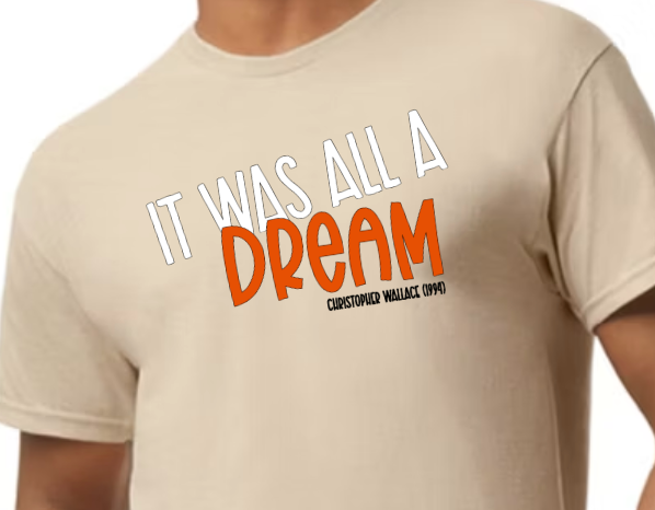 It Was All A Dream
