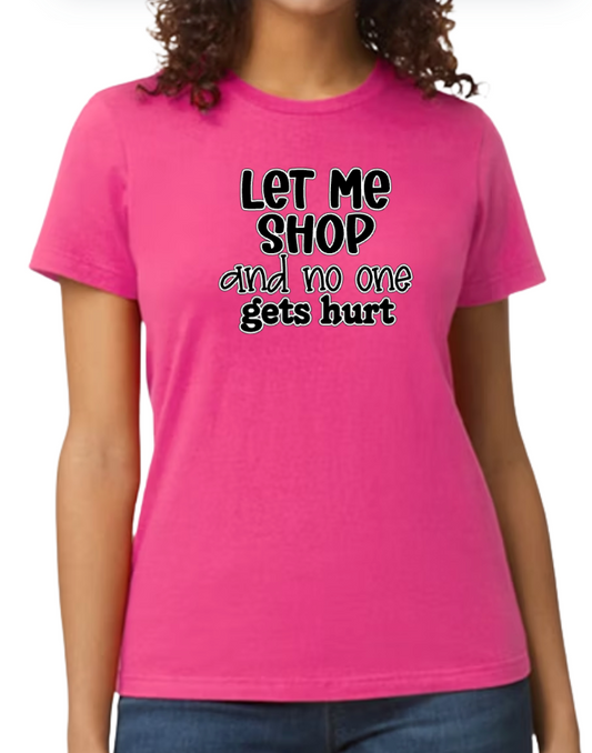 Let Me Shop...